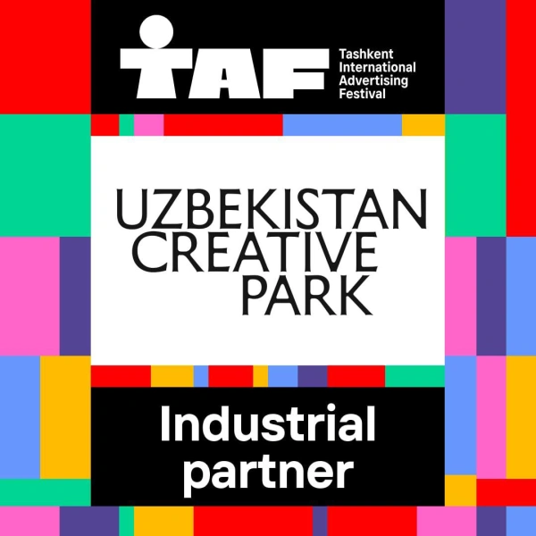 Uzbekistan Creative Park - Industrial partner Ташкентского фестиваля рекламы TAF!26