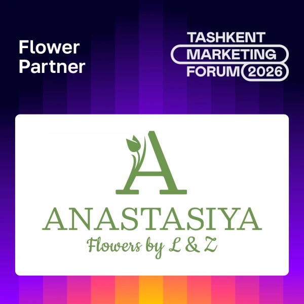 Цветочное агентство "Анастасия" - Flower Partner Tashkent Marketing Forum 2026